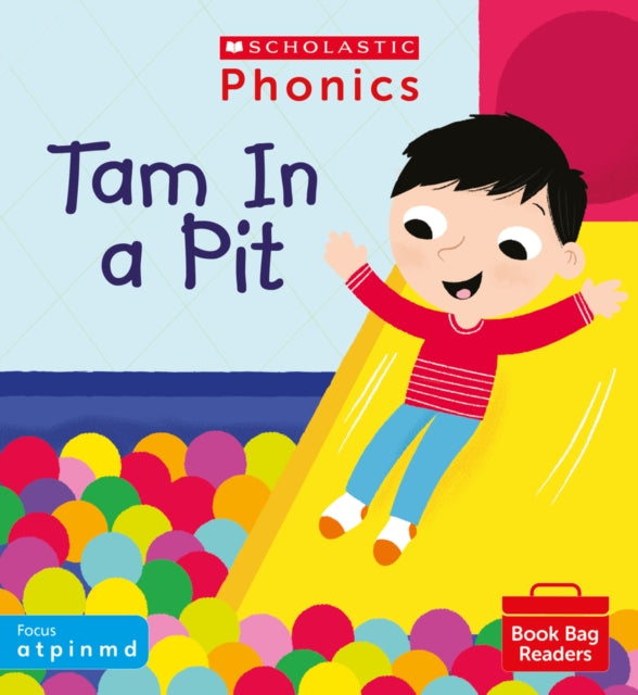 Tam in a Pit: Book Bag Readers Set 1