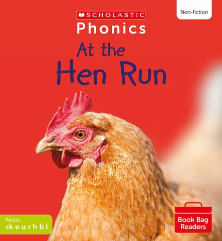 At the Hen Run: Book Bag Readers Set 2