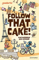 Follow that Cake!(Readerful OUP Stage 7)