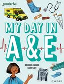 My Day in A&E(Readerful OUP Stage 9)