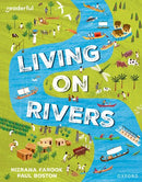 Living on Rivers(Readerful OUP Stage 10)