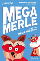 Mega Merle and the Mega Mystery(Readerful OUP Stage 11)