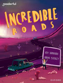 Incredible Roads(Readerful OUP Stage 11)