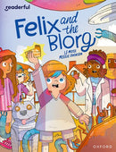 Felix and the Blorg(Readerful OUP Stage 12)