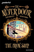 The Never Door: A The Iron Ship(Readerful OUP Stage 20)