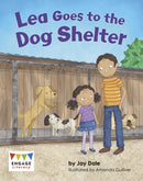 Engage Literacy L10:Lea Goes to the Dog Shelter
