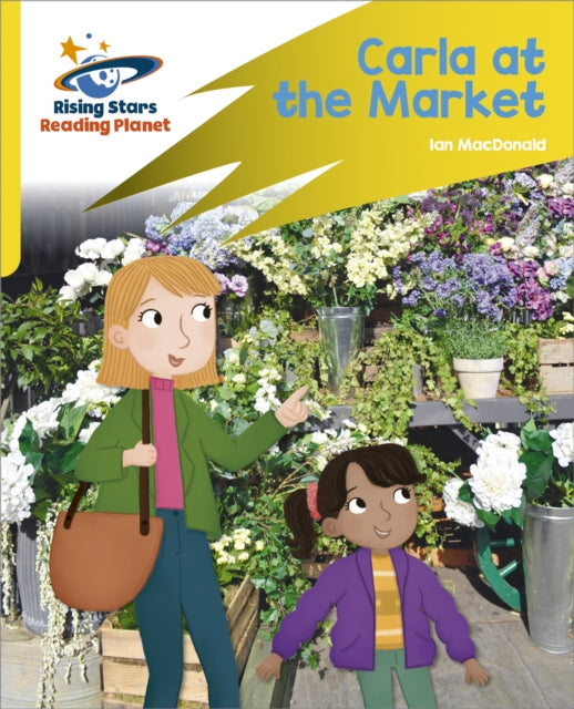 Carla at the Market(Rocket Phonic: Yellow)