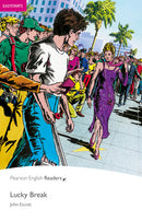 Lucky Break(Pearson English Readers:Easystart)