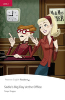 Sadie's Big Day at the Office(Pearson English Readers:Level 1)