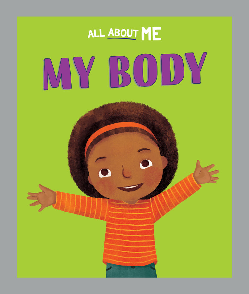 All About ME: My Body