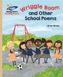 RP-Galaxy Gold: Wriggle Room and Other School Poems (L21-22)