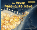 The Young Mooncake Hero(PB)