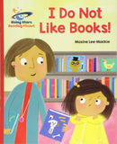 RP-Galaxy Red B: I Do Not like Books (L4-5)