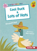 Early Bird Readers-Pink: Cool Duck and Lots of Hats