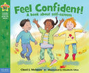 Feel Confident! : A book about self-esteem
