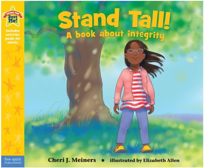 Stand Tall!A book about integrity(PB)