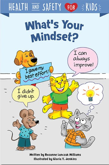 What's Your Mindset?(Health and Safety for Kids)