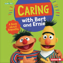 Caring with Bert and Ernie:A Book about Empathy(Sesame Street Character Guides)
