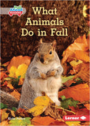 Let's Look at Fall:What Animals Do in Fall