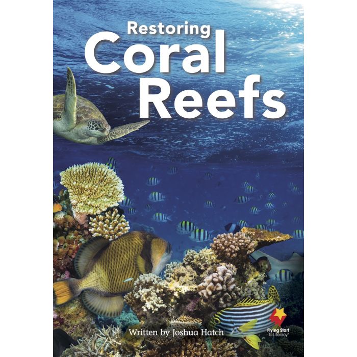FS Level T:Restoring Coral Reefs