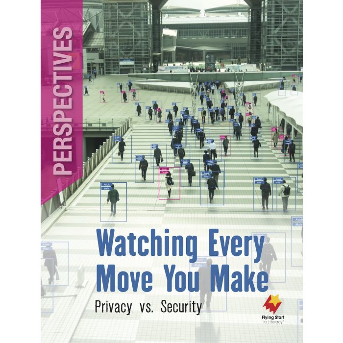 FS Level V:Watching Every Move You Make: Privacy vs. Security(Perspectives Book)