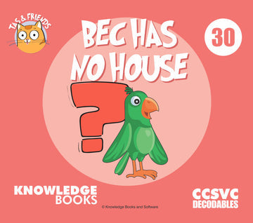 Tas&Friends Book 30:Bec Has No House
