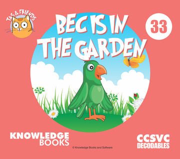 Tas&Friends Book 33:Bec Is In the Garden
