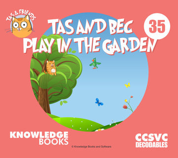 Tas&Friends Book 35:Tas and Bec Play in the Garden