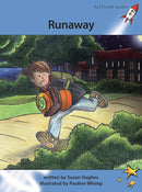 Red Rocket Advanced Fluency Level 4 Fiction A (Level 29):Runaway