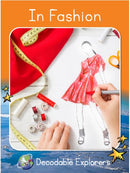In Fashion(Decodable Explorers Fluency Boost  Non Fiction A)