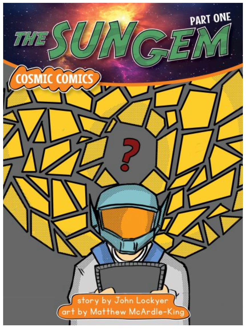 The Sun Gem(Cosmic Comics Phase 1)
