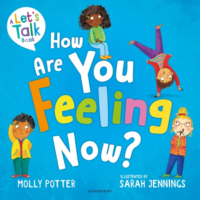 How Are You Feeling Now?(PB)