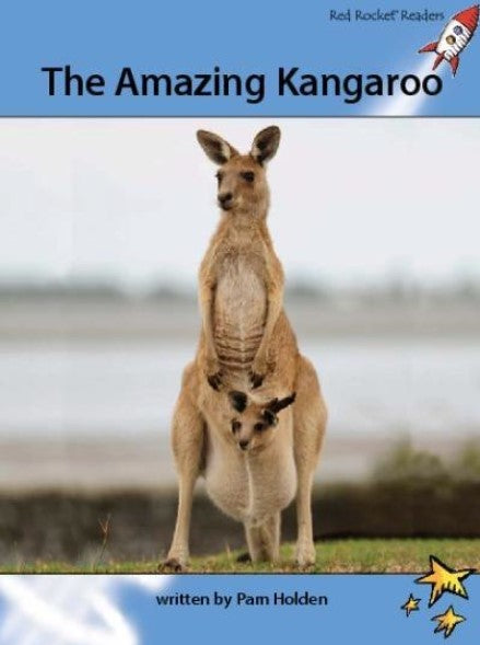 Red Rocket Advanced Fluency Level 4 Non Fiction A (Level 29):The Amazing Kangaroo