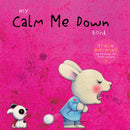 My Calm Me Down Book(PB)