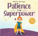 Patience is My Superpwer(My Super Power Books)