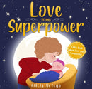 Love is My Superpwer(My Super Power Books)