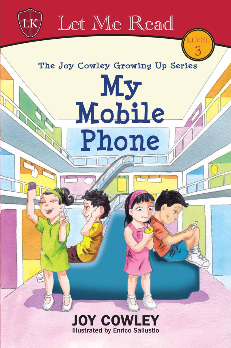My Mobile Phone(JOY COWLEY GROWING UP SERIES)