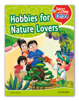 Hobbies for Nature Lovers(Talk About China with Oxford Level 2)