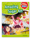 Amazing Sugar Art(Talk About China with Oxford Level 2)