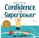 Confidence is My Superpwer(My Super Power Books)