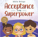 Acceptance is My Superpwer(My Super Power Books)