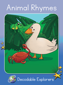 Animal Rhymes (Decodable Explorers Fiction A - Skill Set 5)