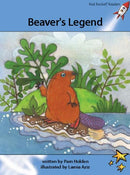 Red Rocket Advanced Fluency Level 4 Fiction A (Level 29): Beaver’s Legend