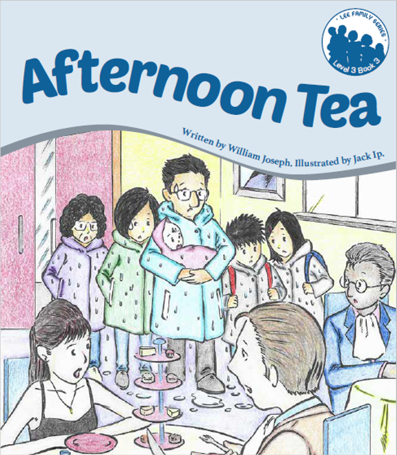 Lee Family Series 3 Book 3:Afternoon Tea