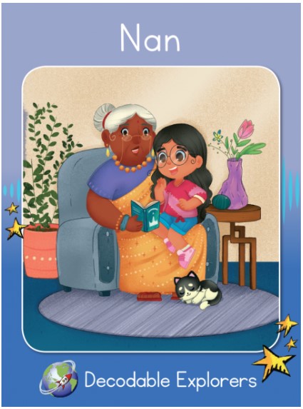 Nan(Decodable Explorers Fiction Skill Set 1)