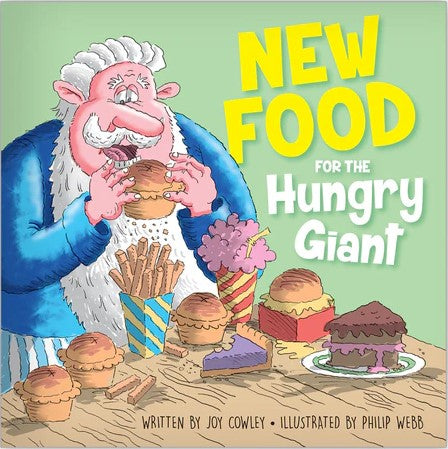 New Food for the Hungry Giant (Big Book)