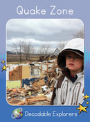 Quake Zone(Decodable Explorers Non Fiction A - Skill Set 5)