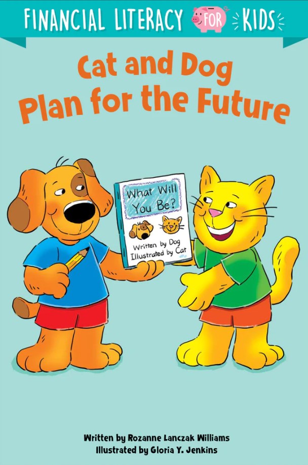 Cat and Dog Plan for the Future (Financial Literacy for Kids)