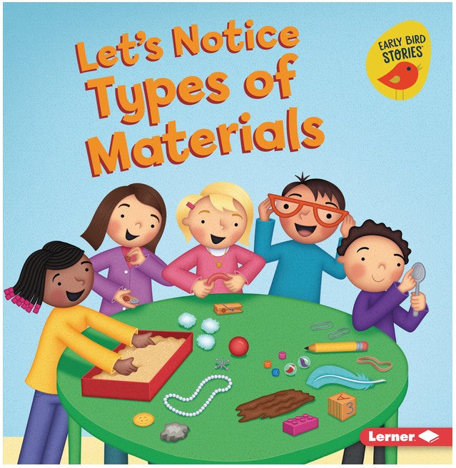 Let's Notice Types of Materials(Let's Make Observation)
