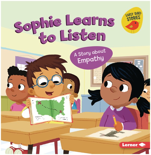 Sophie Learns to Listen:A Story of Empathy(Building Character)